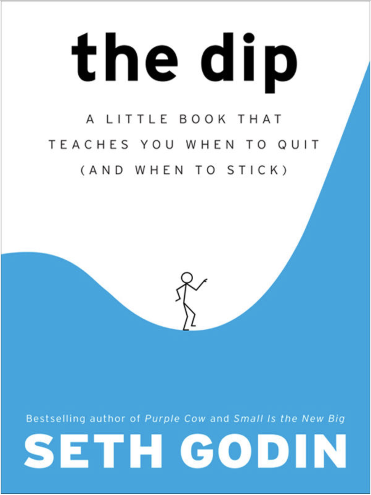 Seth Godin The Dip SocratesPost admissions insiders insights