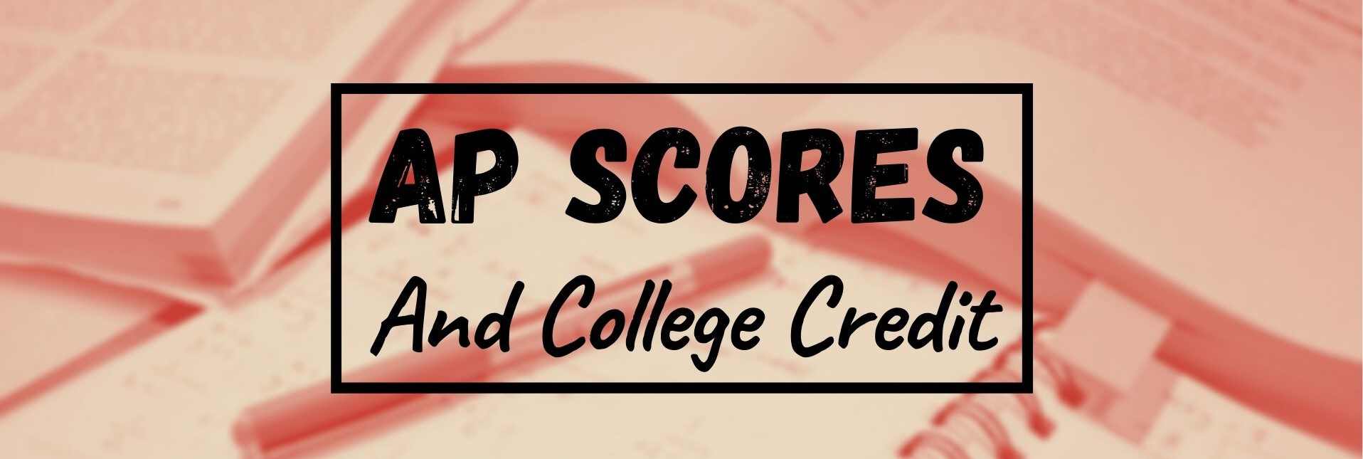 AP Scores and college credit